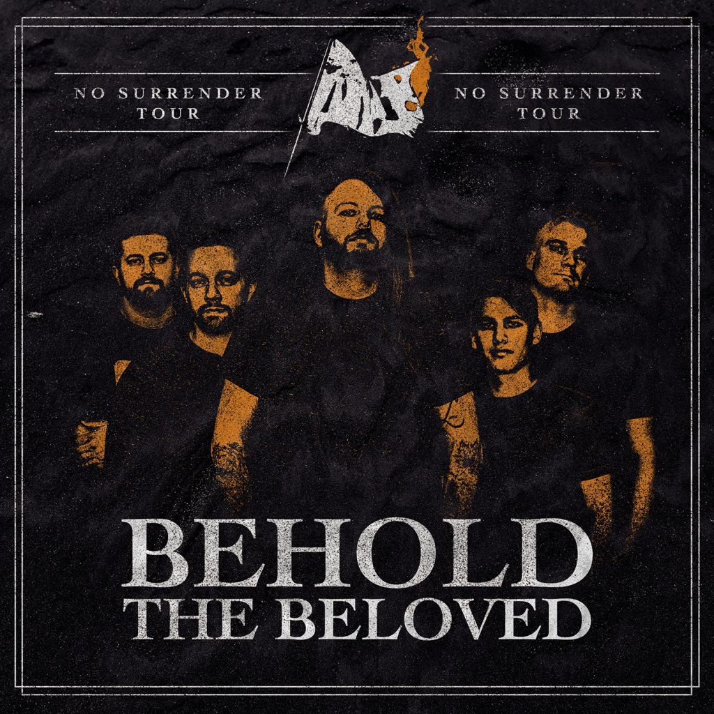 Behold The Beloved – No Surrender Tour @ Break The Chains Festival 